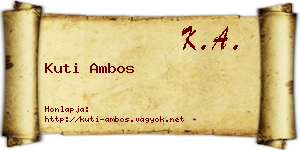 Kuti Ambos névjegykártya
